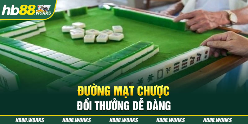 Đường Mạt Chược đổi thưởng dễ dàng