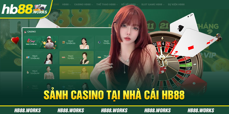 Sản Casino tại nhà cái HB88