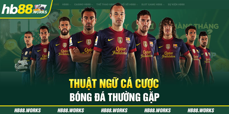 Thuật ngữ cá cược bóng đá thường gặp