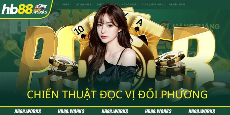 Đọc vị đối phương khi chơi poker Hb88