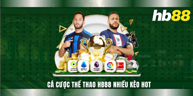 Cá cược thể thao HB88 nhiều kèo hot